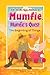 The Beginning of Things: Mumfie's Quest #1 (Britt Allcroft's Magic Adventures of Mumfie)