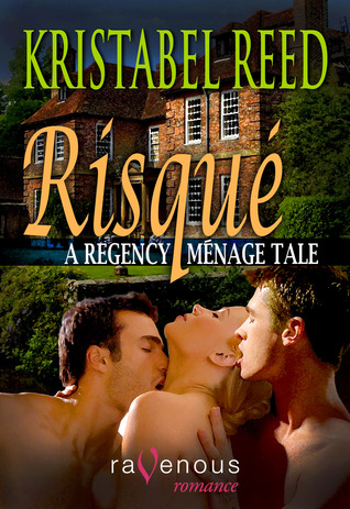 Risque: A Regency Menage Tale