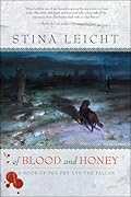 Of Blood and Honey