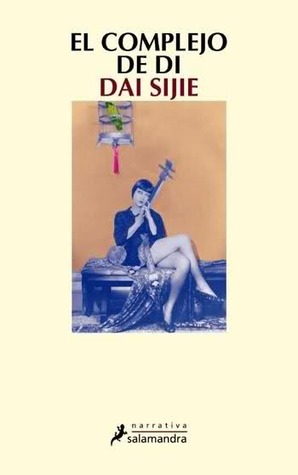 Portada de El complejo de Di, de Dai Sijie