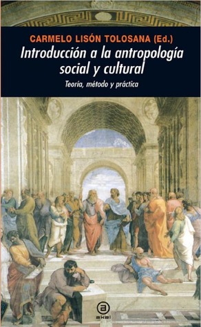 Introducción a la antropología social y cultural: teoría, método y práctica