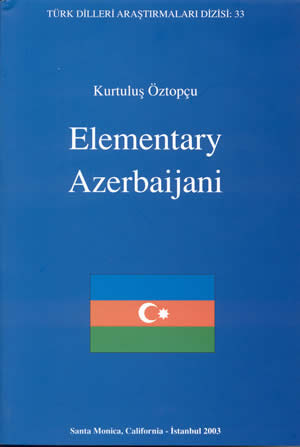 Elementary Azerbaijani (Türk dilleri araştırmaları dizisi)