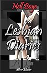 Lesbian Diaries Silver by Nell Boye