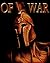 OF WAR-Anthology Novels 1-3