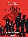 La Ola by Morton Rhue La Ola by Morton Rhue