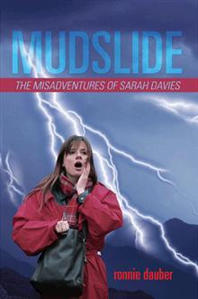 Mudslide (The Misadventures of Sarah Davies, #1)