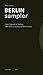 Berlin Sampler: From Cabare...