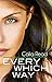 Every Which Way by Calia Read