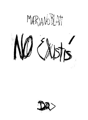 No existís