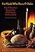 For Maids Who Brew & Bake: Rare & Excellent Recipes from 17th Century Newfoundland