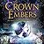 The Crown of Embers (Fire a...