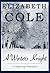 A Winter's Knight by Elizabeth  Cole