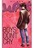 Lupus: Boys Don't Cry