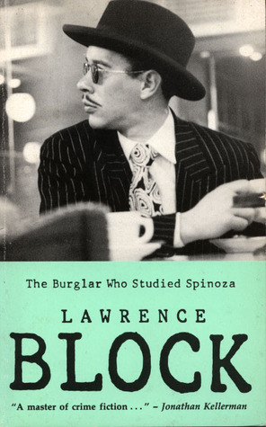 The Burglar Who Studied Spinoza