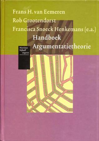 Handboek Argumentatietheorie — Historische achtergronden en hedendaagse ontwikkelingen