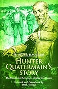 Hunter Quatermain's Story: The Uncollected Adventures of Allan Quatermain