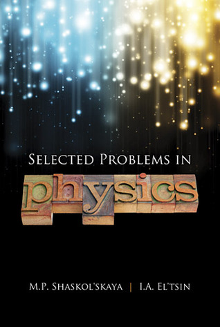 Selected Problems in Physics with Answers (Dover Books on Physics)