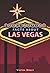 Las Vegas (Little-Known Facts about Well-Known Places)