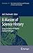 A Master of Science History: Essays in Honor of Charles Coulston Gillispie (Archimedes, 30)