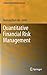 Quantitative Financial Risk Management (Computational Risk Management)