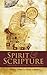 Spirit and Scripture: Explo...