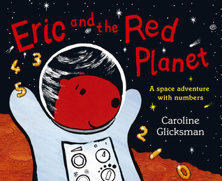 Eric and the Red Planet: A Space Adventure with Numbers (Paperback)