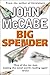 Big Spender by John McCabe