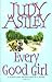 Every Good Girl by Judy Astley
