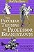 The Peculiar Triumph of Professor Branestawm (Red Fox Classics)