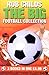 The Big Football Collection: 3 Books in One