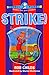 Strike!