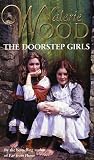 The Doorstep Girls by Valerie Wood The Doorstep Girls by Valerie Wood