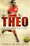 Theo: Growing Up ...