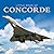 Little Book of Concorde by David Curnock