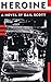 Heroine