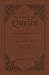 Towards Understanding the Qur'an: Abridged Version (Pocket Size)