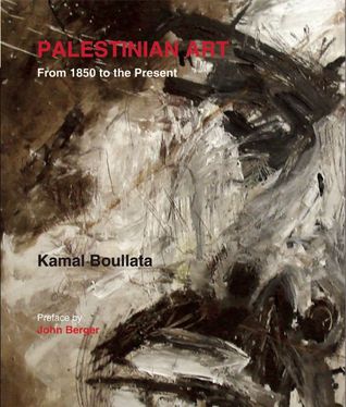 Palestinian Art: From 1850 to the Present (Paperback)