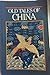 Old Tales of China