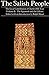 The Salish People: Volume II: The Squamish and the Lillooet