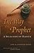 The Way of the Prophet