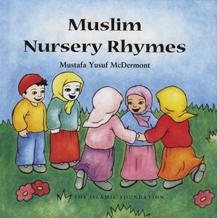 Muslim Nursery Rhymes (Hardcover)