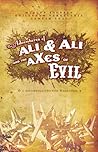 Adventures of Ali & Ali and the aXes of Evil by Marcus Youssef