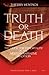Truth or Death: The Quest for Immortality in the Western Narrative Tradition