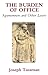 The Burden of Office: Agamemnon and Other Losers