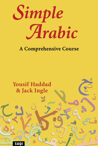 Simple Arabic: A Comprehensive Course (Paperback)