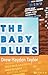 The Baby Blues by Drew Hayden Taylor