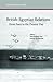 British-Egyptian Relations from Suez to the Present Day (SOAS Middle East Issues)