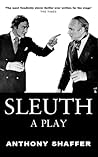 Sleuth by Anthony Shaffer