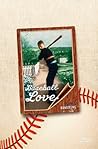 Baseball Love by George Bowering