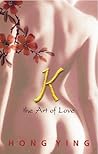 K: The Art of Love